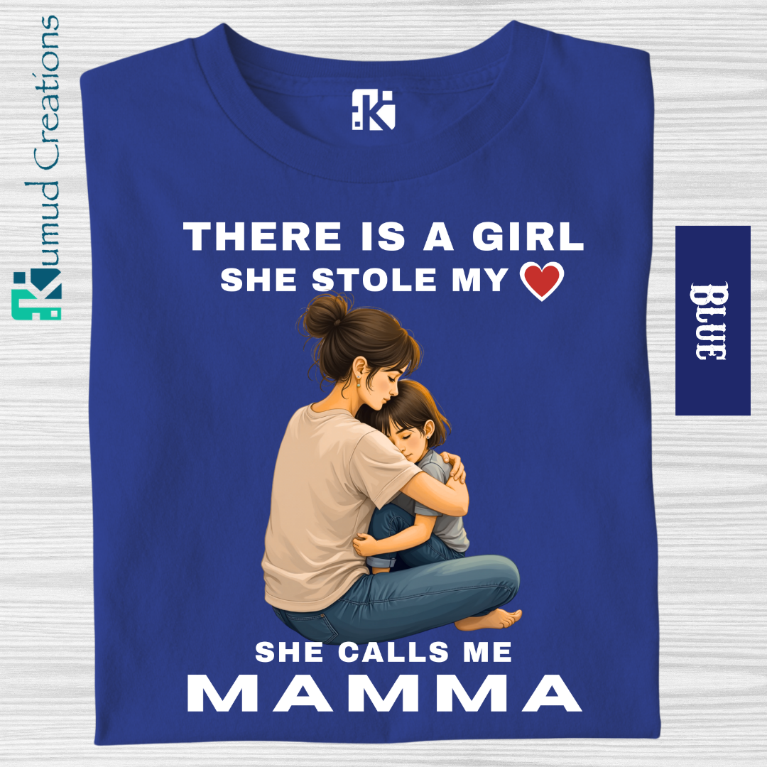 105 - There is a Girl - She calls me Mumma