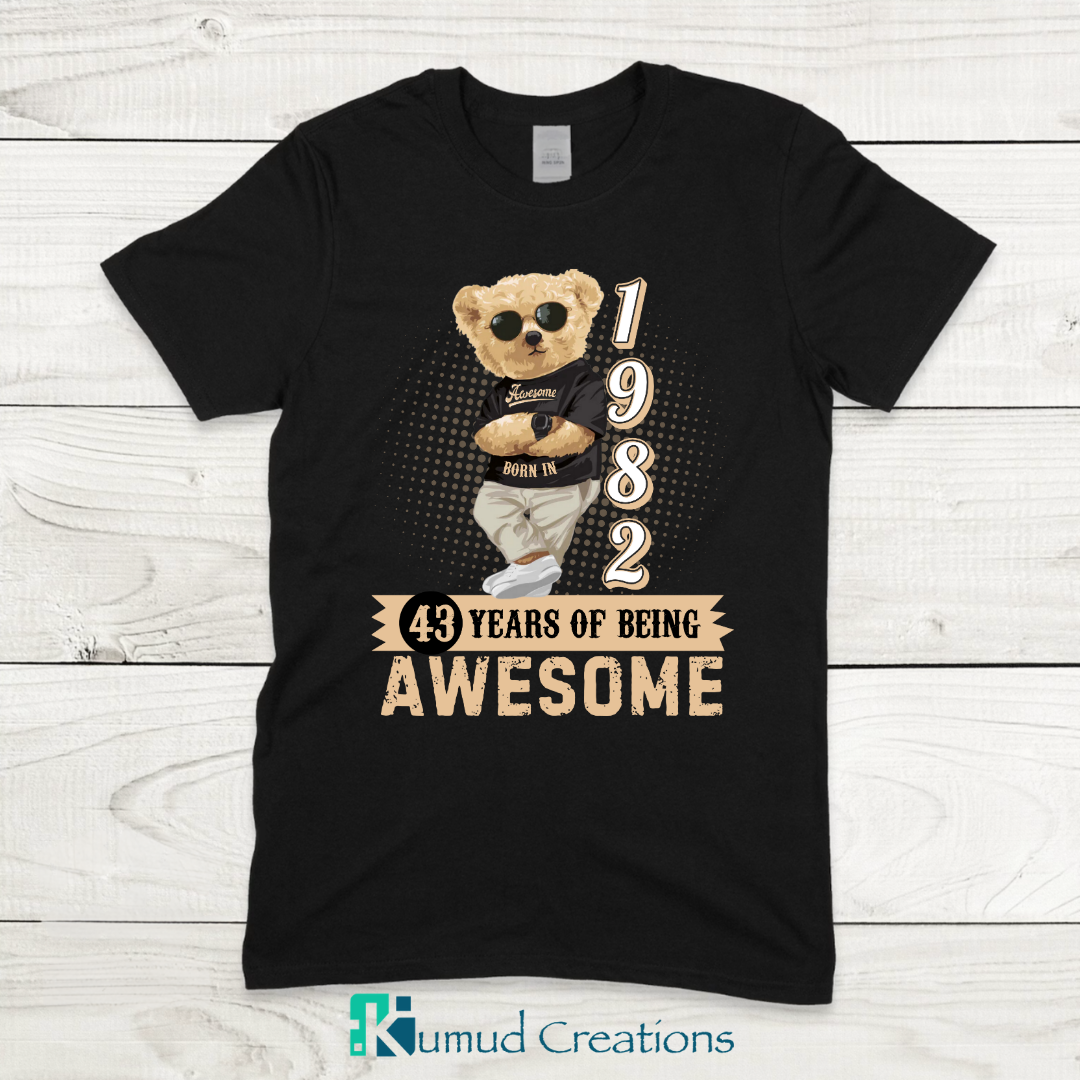 121 - Born in 1982 - 43 Years of Being Awesome