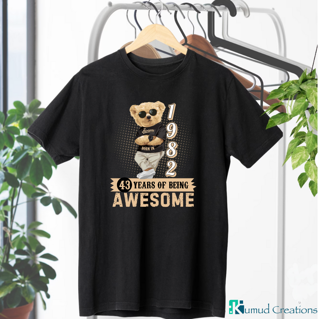 121 - Born in 1982 - 43 Years of Being Awesome