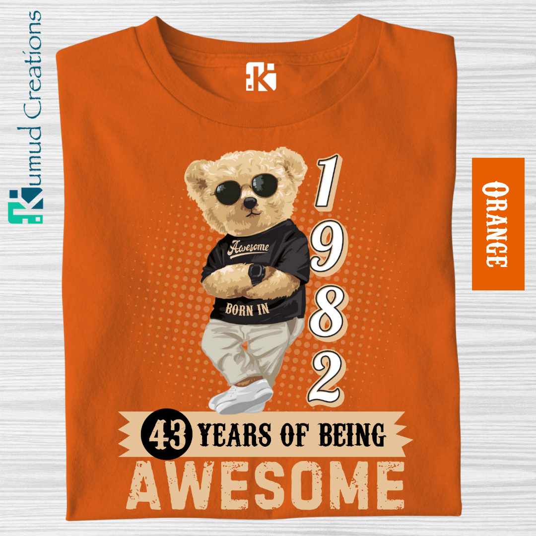 121 - Born in 1982 - 43 Years of Being Awesome