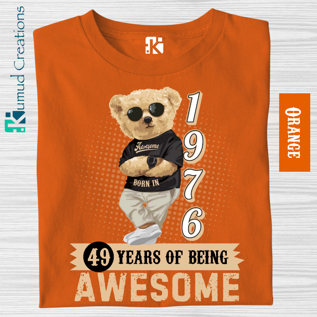 121 - Born in 1976 - 49 Years of Being Awesome