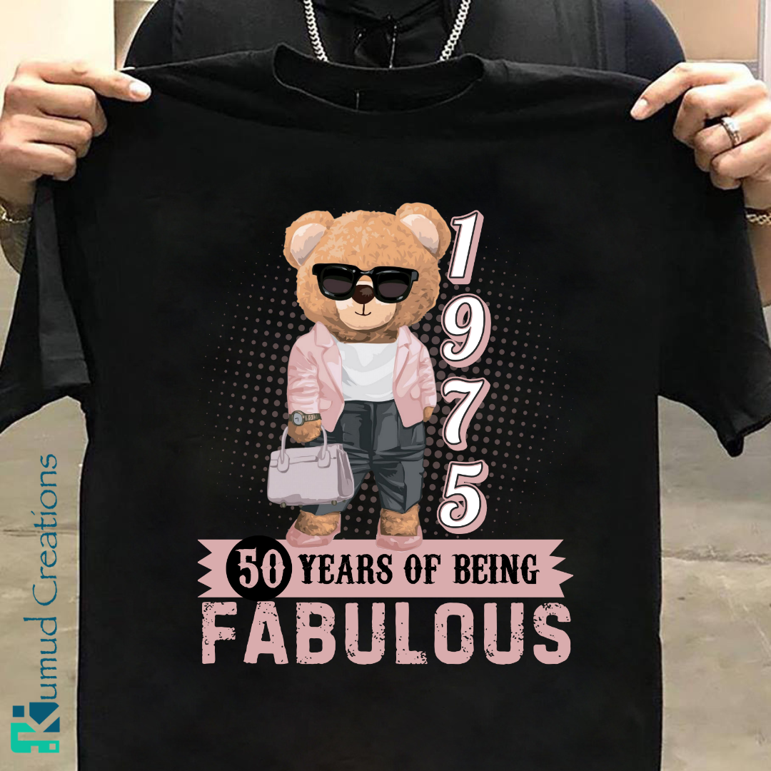 122 - Born in 1975 - 50 Years of Being Fabulous