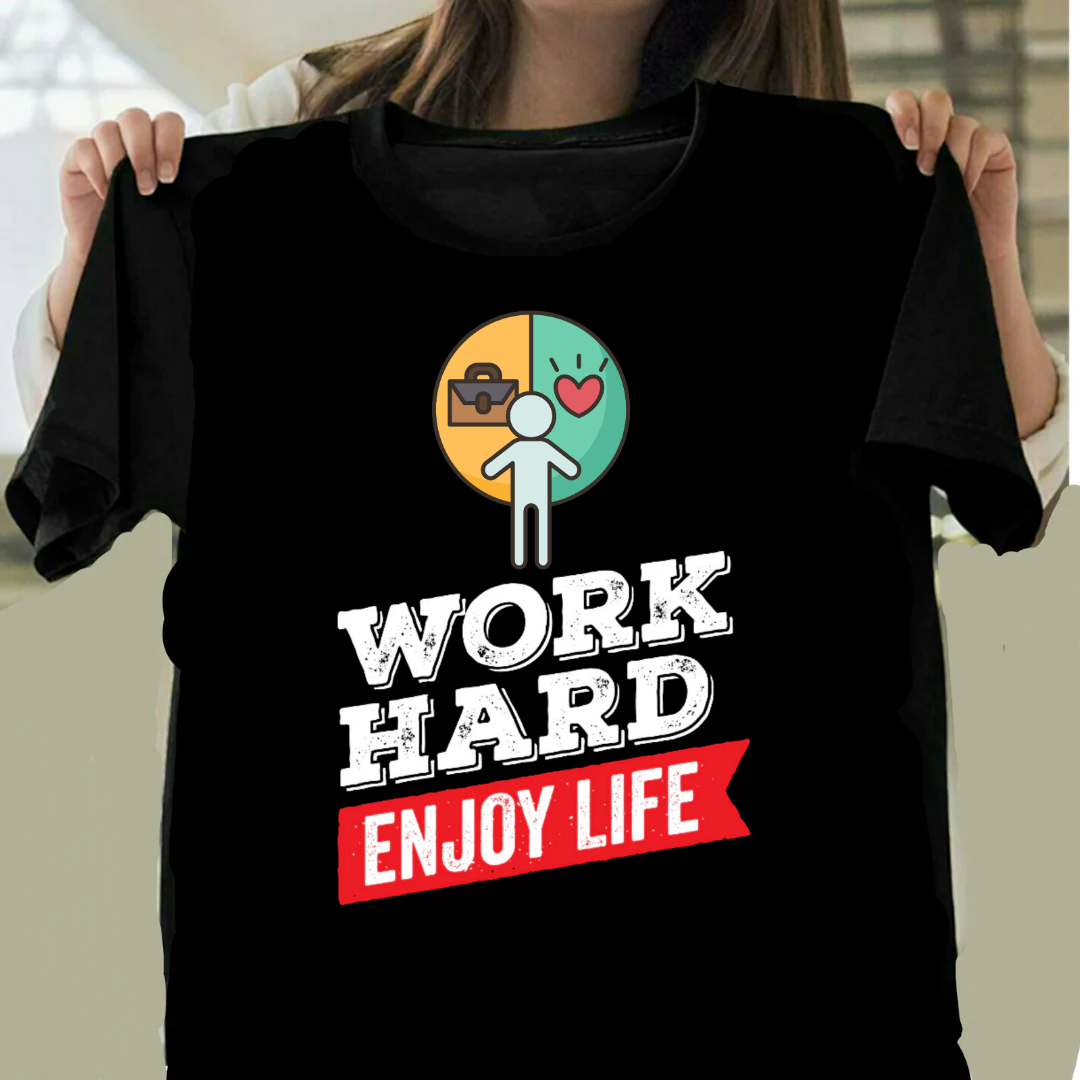 173 - Work Hard Enjoy Life