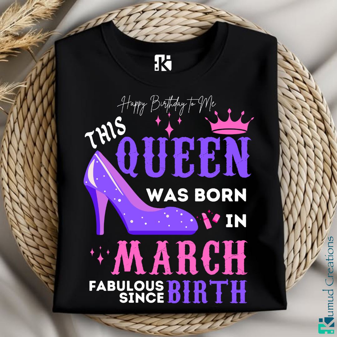 175 - Birthday Queen – March