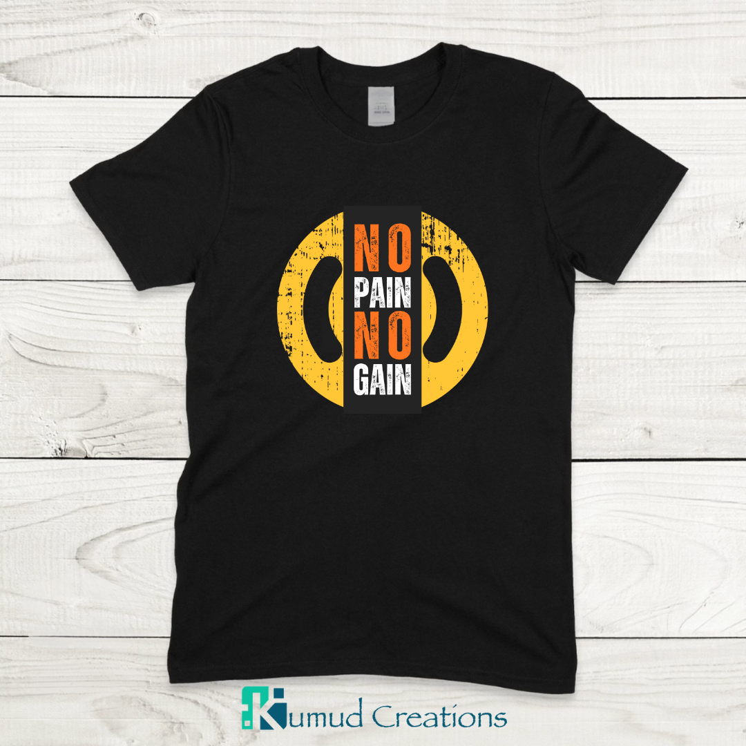 013 - No Pain No Gain