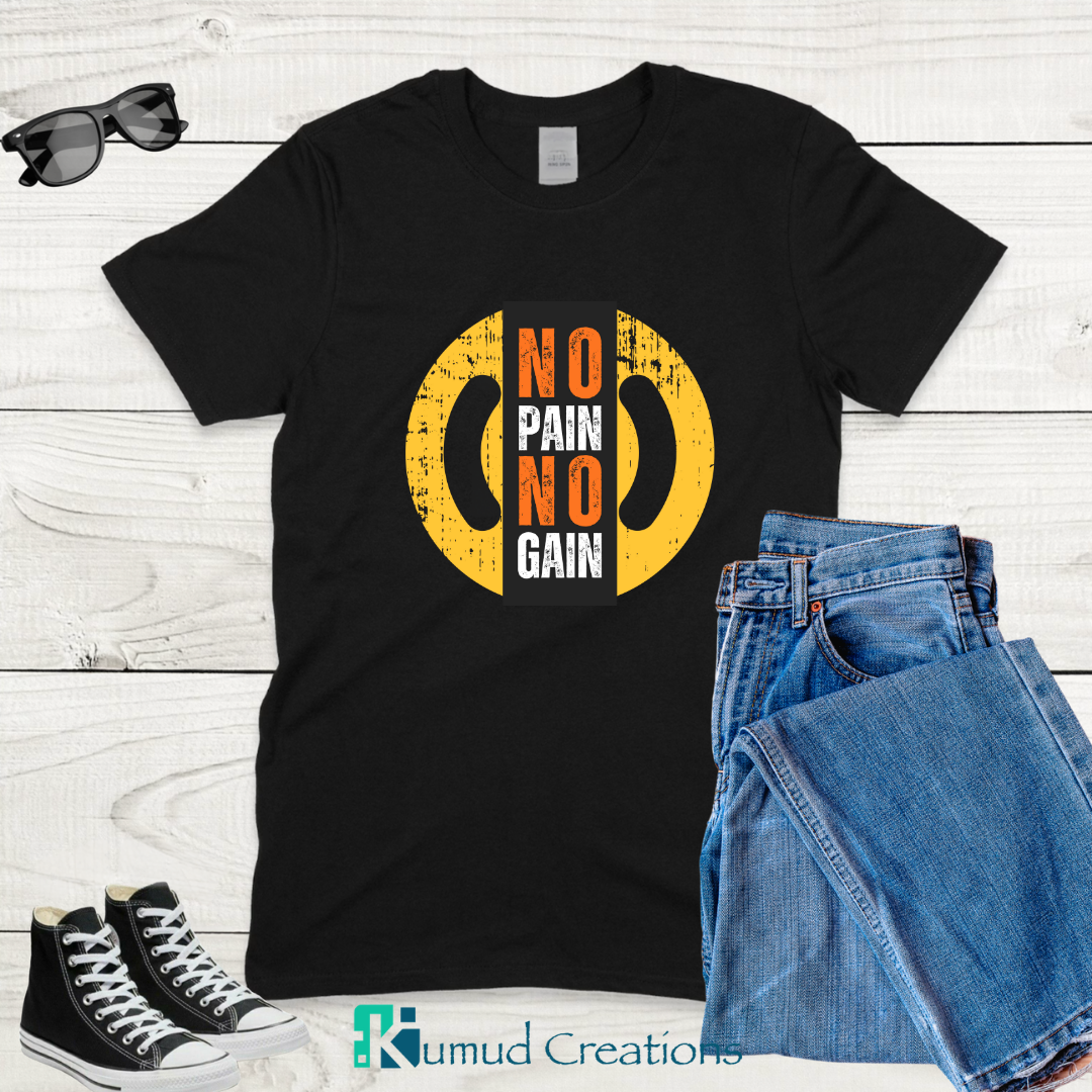 013 - No Pain No Gain