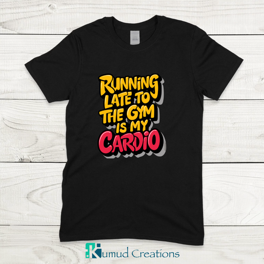052 - Running late to gym is Cardio