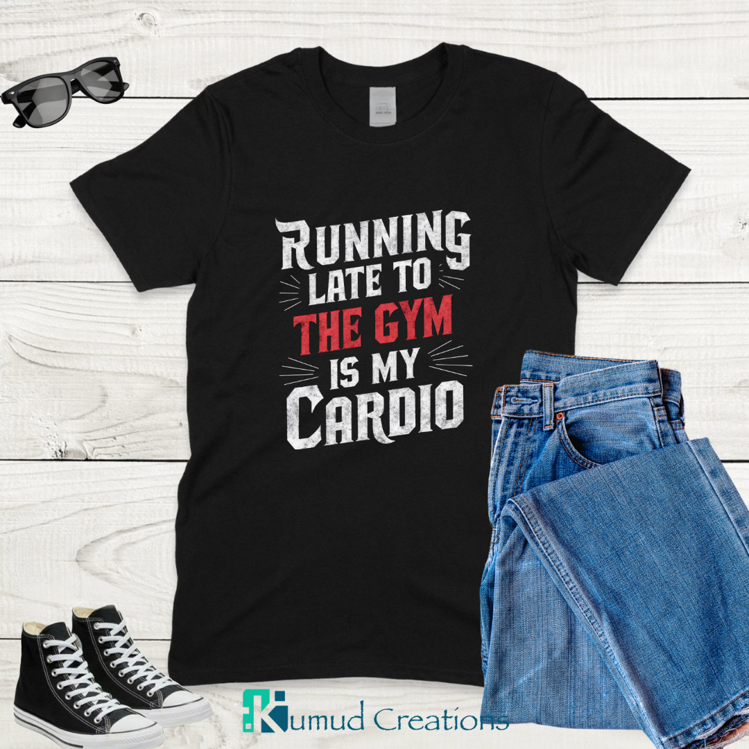 053 - Running late to gym is Cardio