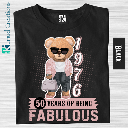 122 - Born in 1976 - 50 Years of Being Fabulous