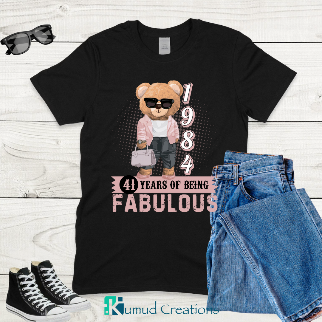 122 - Born in 1984 - 41 Years of Being Fabulous