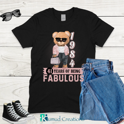 122 - Born in 1984 - 41 Years of Being Fabulous