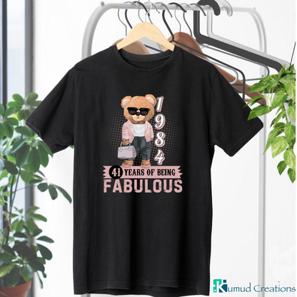 122 - Born in 1984 - 41 Years of Being Fabulous