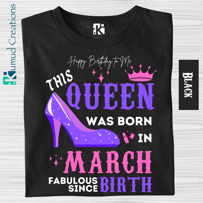 175 - Birthday Queen – March