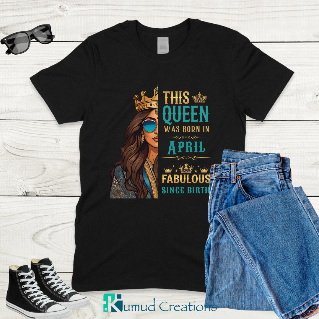 179 - Birthday Queen - April