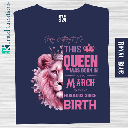 177 - Birthday Queen – March
